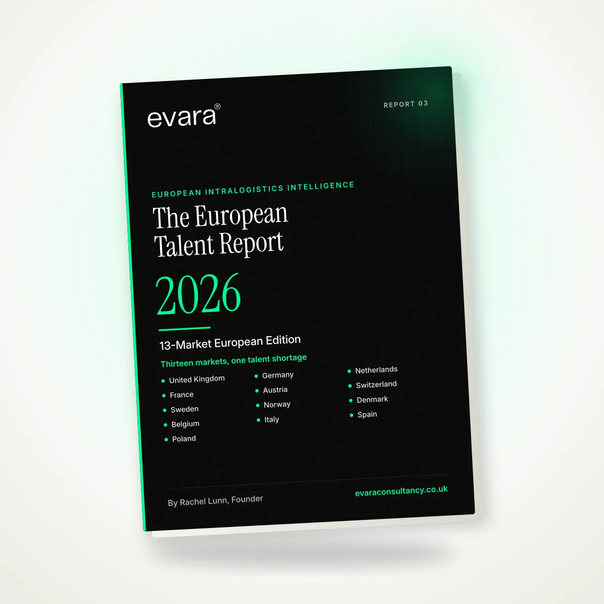 The European Intralogistics Talent Report 2026 shown as a printed Evara booklet, with the Evara wordmark, the report title and the thirteen covered markets on the cover